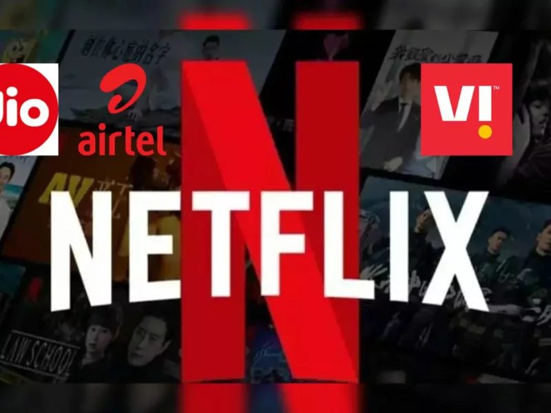 Jio, Airtel और Vi के सस्ते प्रीपेड प्लान, फ्री में मिलेगा Netflix का सब्सक्रिप्शन