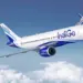 भारत की सबसे बड़ी एयरलाइन IndiGo का तेजी से यूएई और यूरोप में बढ़ रहा है नेटवर्क
